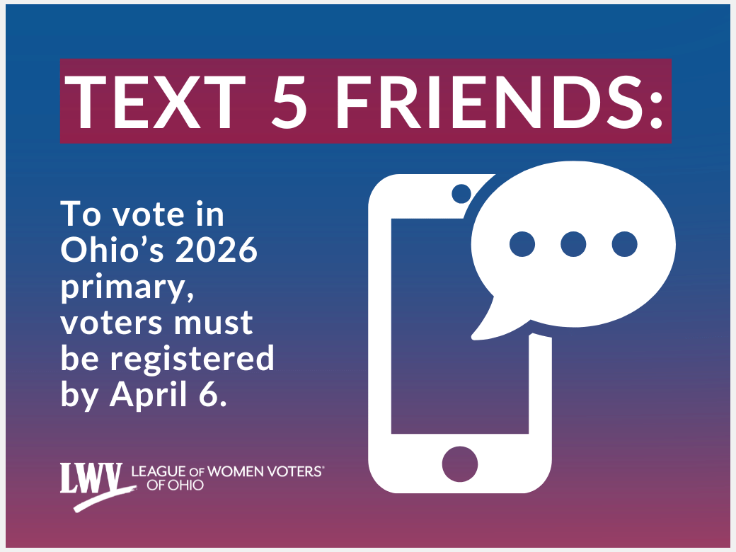 Text 5 Friends: Voter Reg Deadline 4/6/26 action